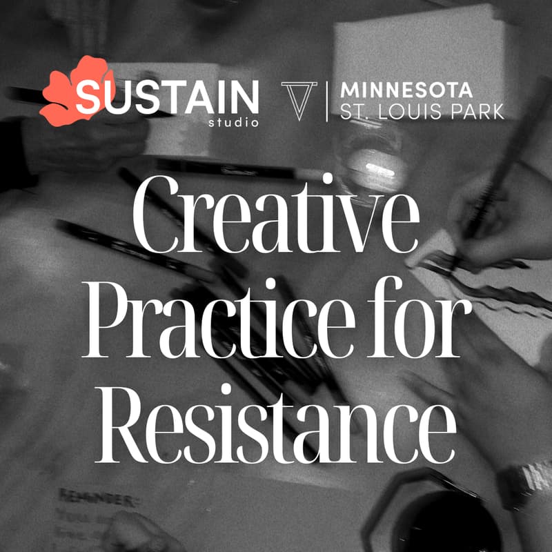 Cover Image for Sustain Studio: Creative Practice for Resistance