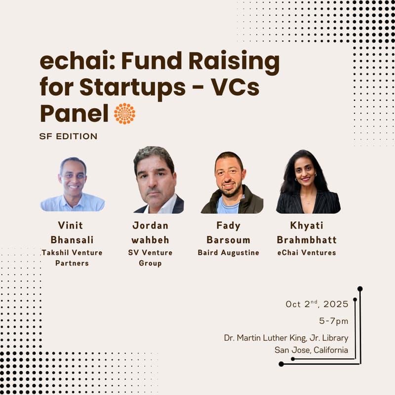 Cover Image for eChai SF: Fund Raising for Startups - VCs Panel