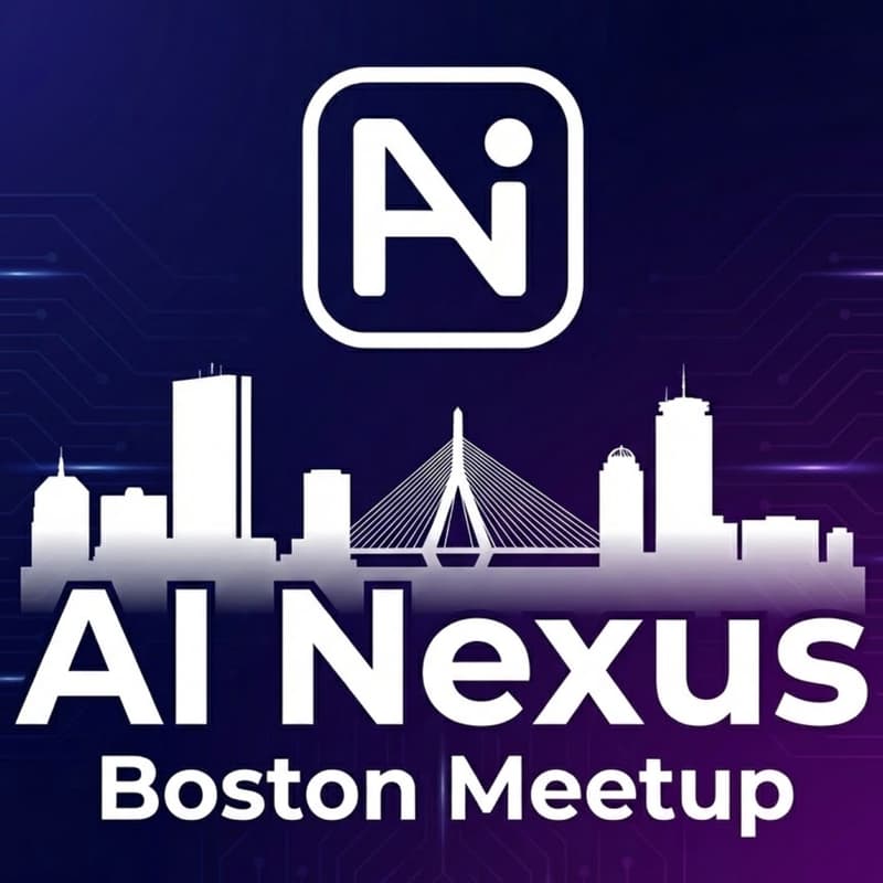 Cover Image for AI Nexus Boston Meetup