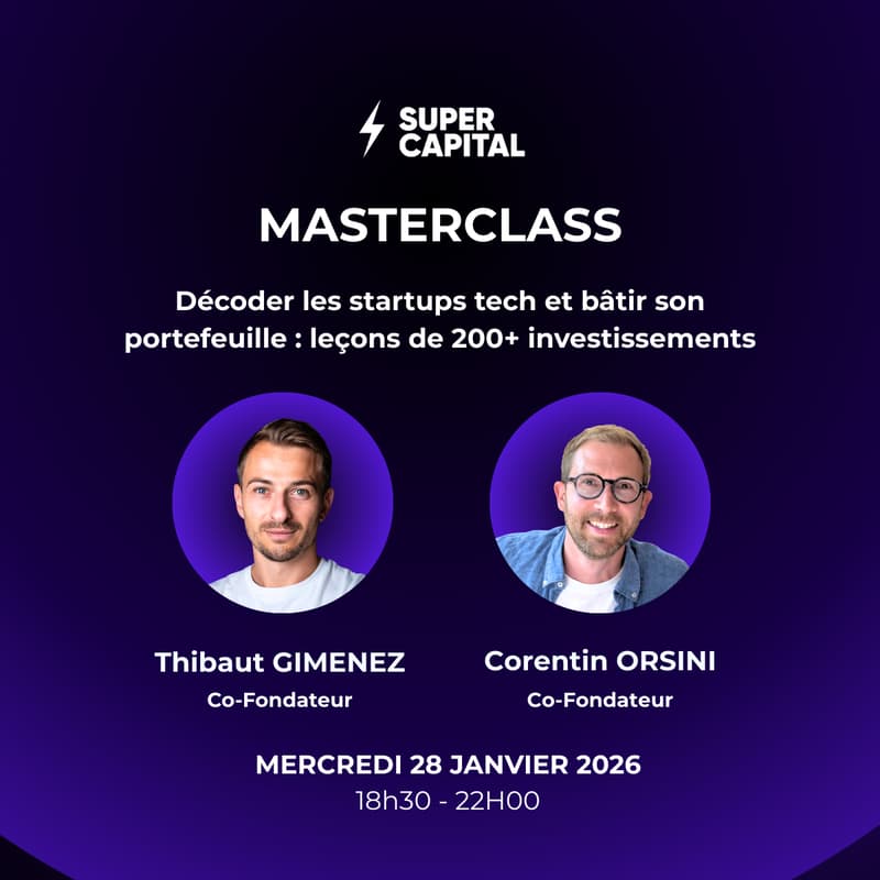 Cover Image for Décoder les startups tech et bâtir son portefeuille : leçons de 200+ investissements (masterclass + cocktail)