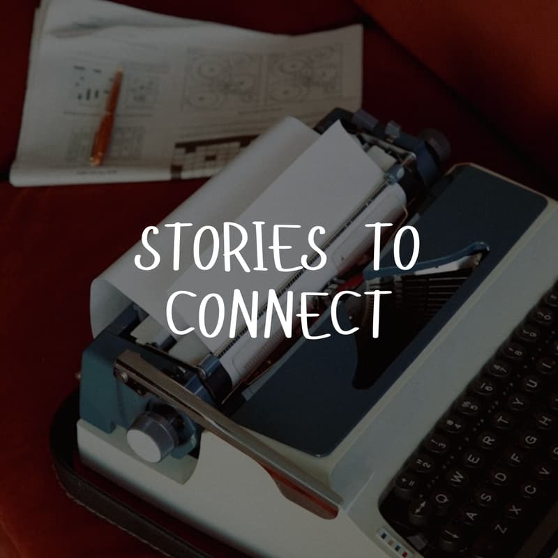 Cover Image for Stories to Connect