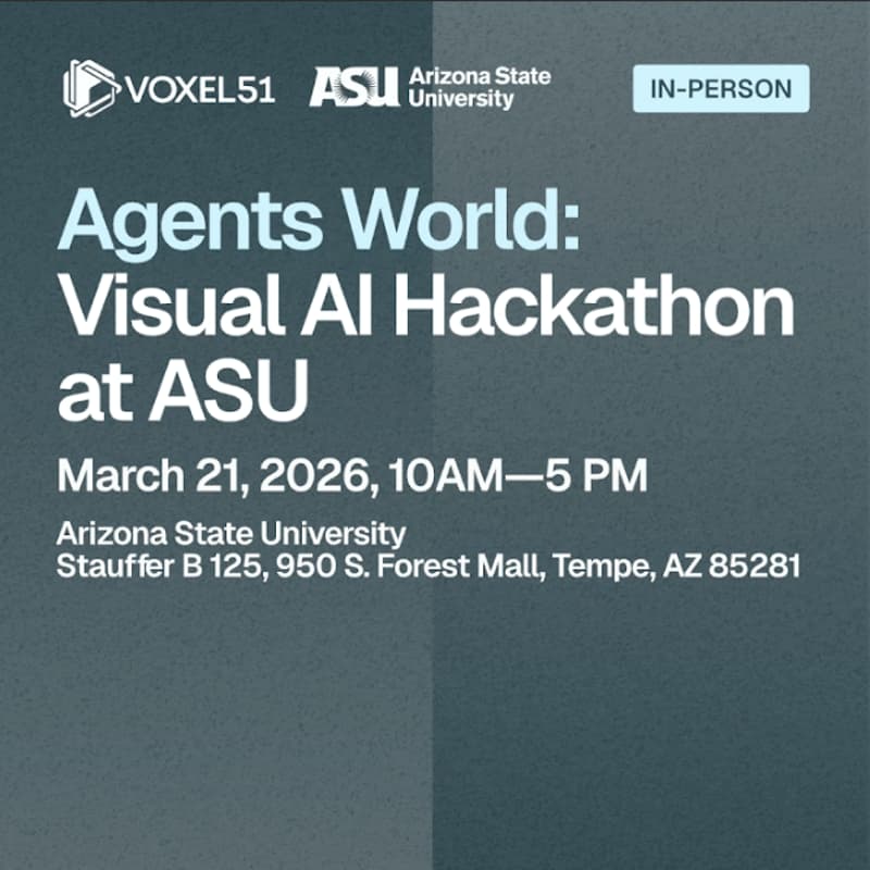 Cover Image for Agents World: Visual AI Hackathon at ASU - March 21, 2026