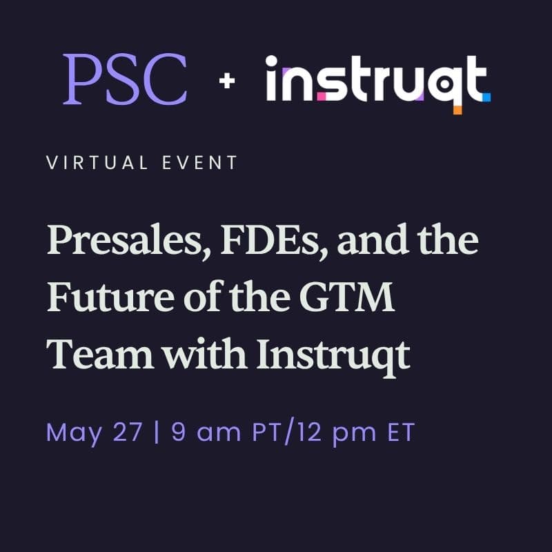 Cover Image for Presales, FDEs, and the Future of the GTM Team with Instruqt