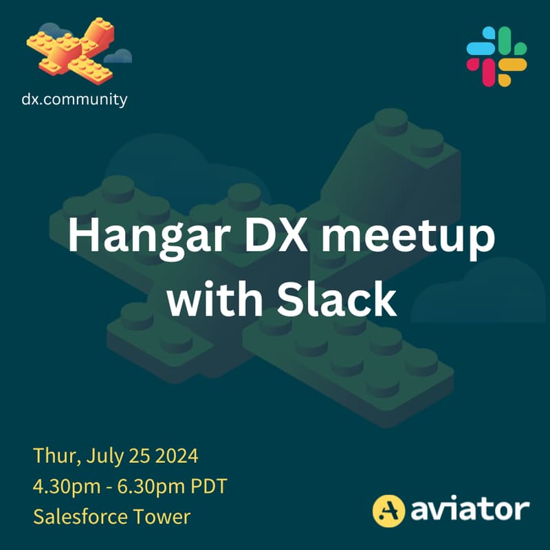 Cover Image for Hangar DX Meetup in Collaboration With Slack