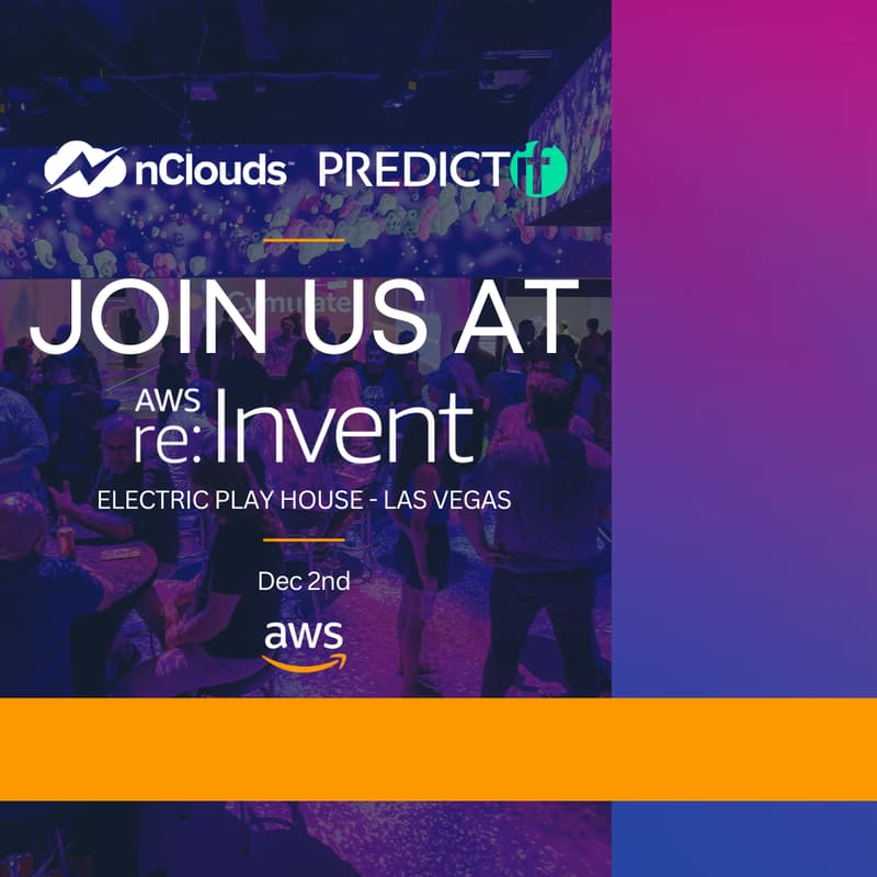 Cover Image for You’re Invited: nClouds Launch Celebration @ AWS re:Invent
