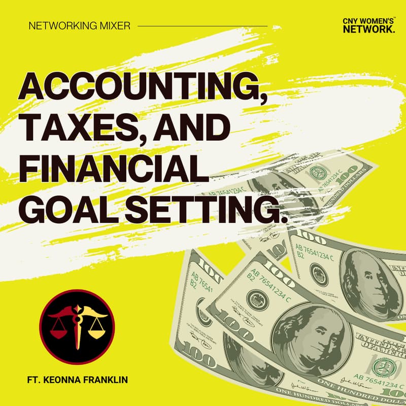 Cover Image for Network, Learn, and Engage: Accounting, Taxes, and Financial Goal Setting