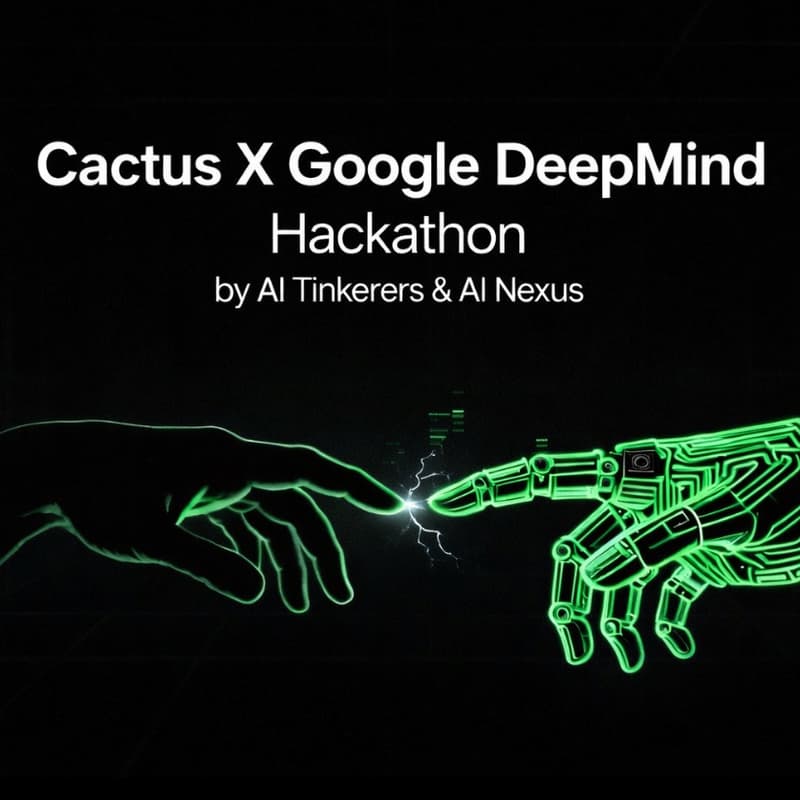 Cover Image for Cactus x Google DeepMind Hackathon