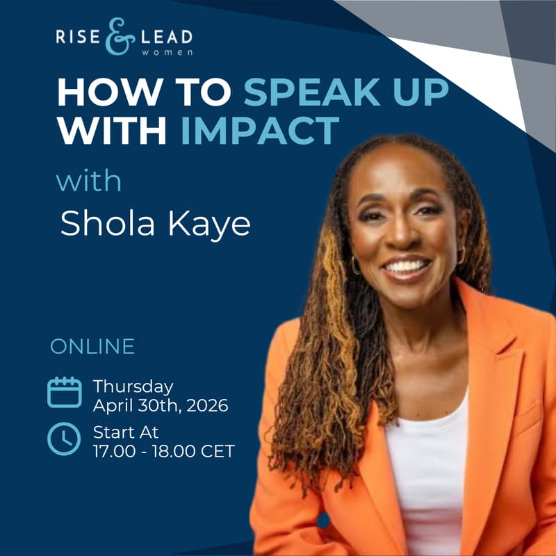 Cover Image for How To Speak Up With Impact with Shola Kaye