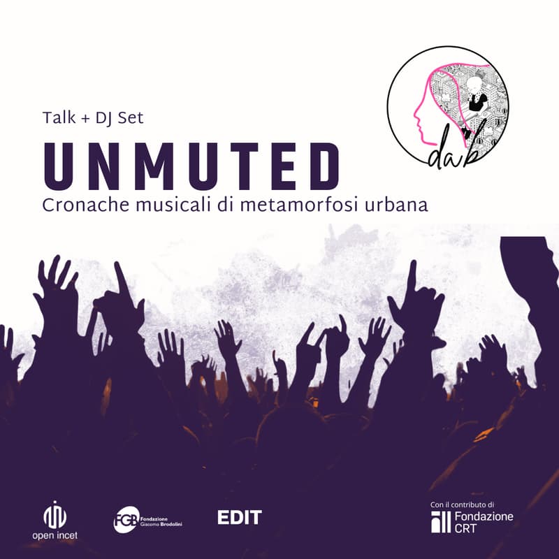 Cover Image for Unmuted - Cronache musicali di metamorfosi urbana