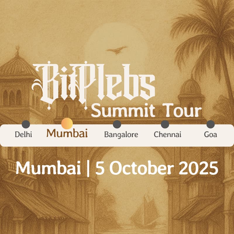 Cover Image for Bitplebs Tour - Mumbai | Bitcoin only Meet & Greet | 5th October | 4 PM - 8 PM