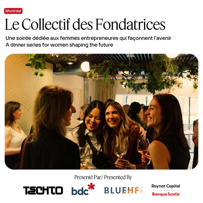 Image de couverture pour Le Collectif des Fondatrices présenté par le Fonds Excelles (Thrive Venture Fund) , TechTO et Roynat, Banque Scotia