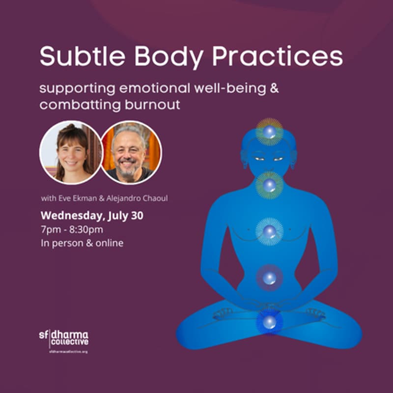 Cover Image for Subtle Body Practices with Eve and Ale