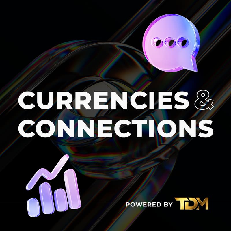 Cover Image for Currencies & Connections