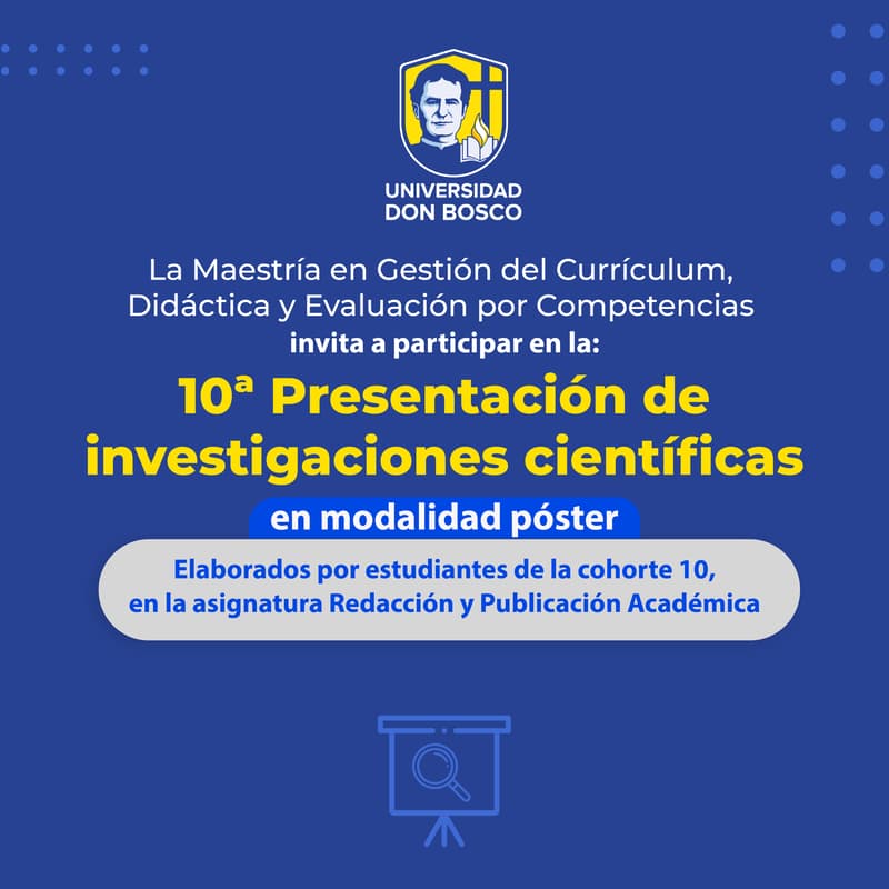 Cover Image for Presentación de investigaciones científicas - Maestría en Gestión del Currículum, Didáctica y Evaluación por Competencias