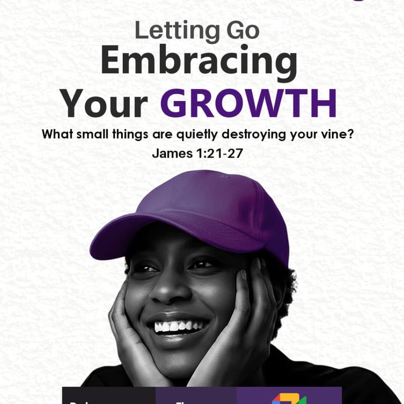 Cover Image for Letting Go, Embracing Your Growth(James 1:21-27)