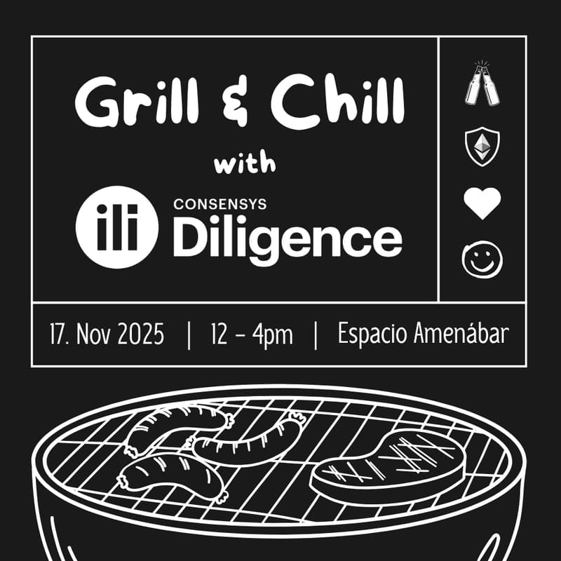 Cover Image for Grill & Chill w Consensys Diligence
