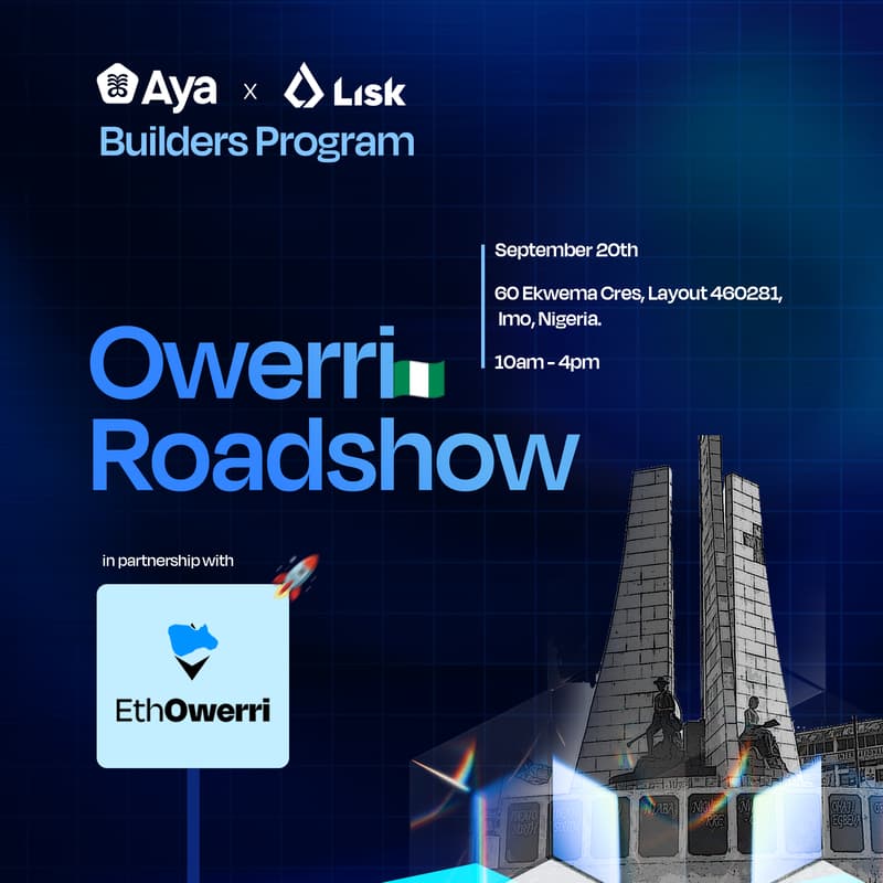 Cover Image for AyaHQ x Lisk - African Builders Programme, Owerri Roadshow.