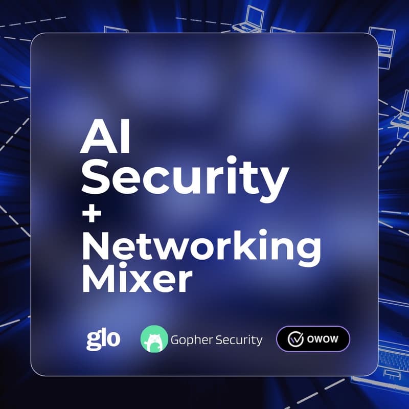 Cover Image for AI Security + Networking Mixer w/ Sekhar Sarukkai