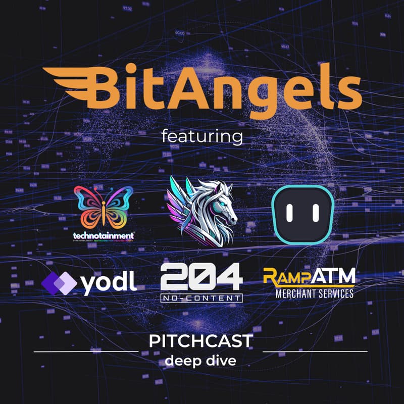 Cover Image for BitAngels Pitchcast Deep Dive #17