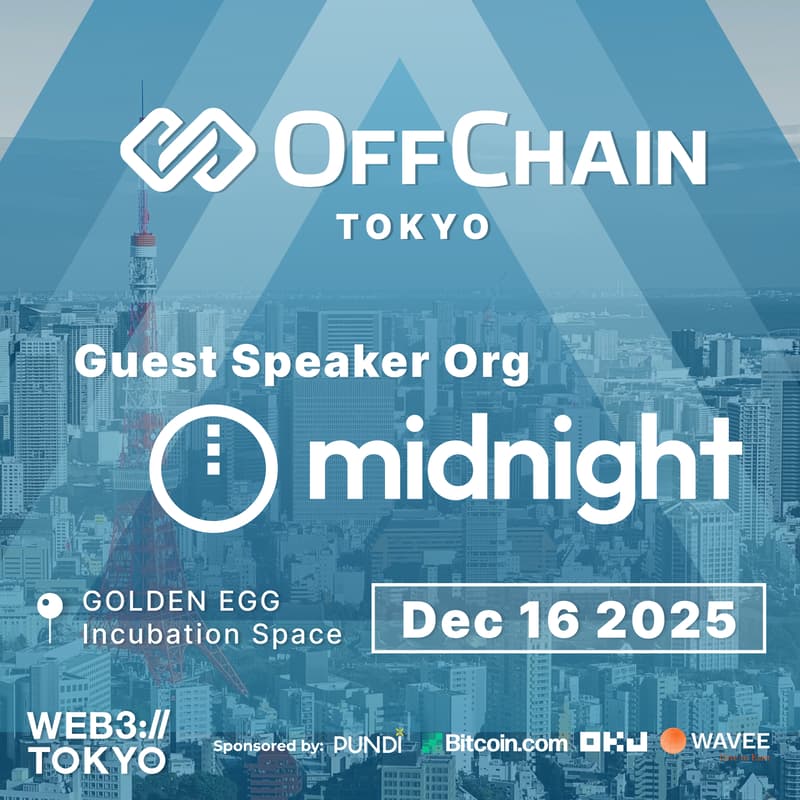 Cover Image for OffChain Tokyo x Midnight