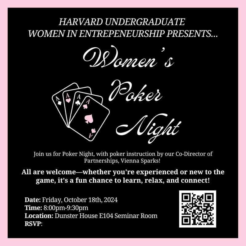 Cover Image for Harvard Undergraduate Women in Entrepreneurship Women's Poker Night