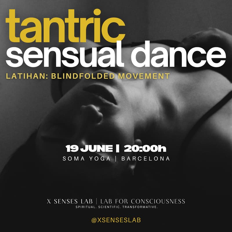 Cover Image for TANTRIC SENSUAL DANCE: Blindfolded Edition - LATIHAN, an Indonesian Spiritual Practice