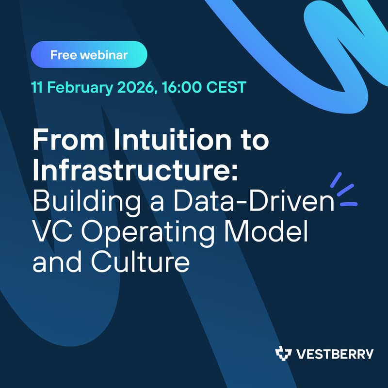 Cover Image for From Intuition to Infrastructure: Building a Data-Driven VC Operating Model and Culture | Webinar by Vestberry