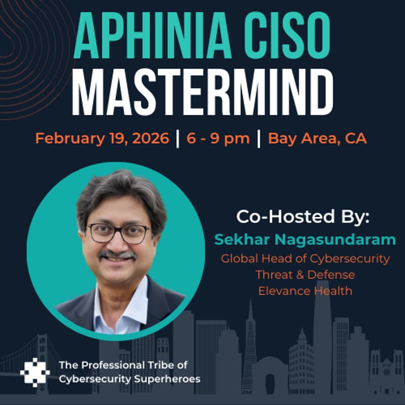Cover Image for Bay Area - Aphinia CISO Mastermind Dinner