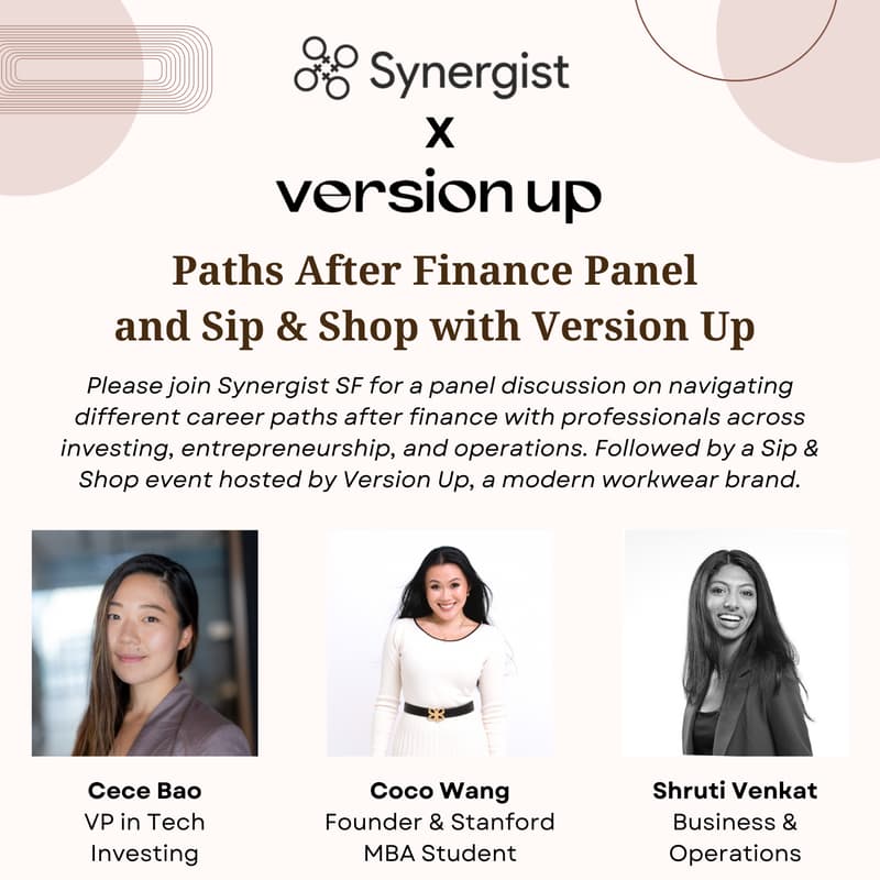 Cover Image for Synergist SF x Version Up: Paths After Finance Panel & Sip & Shop Event