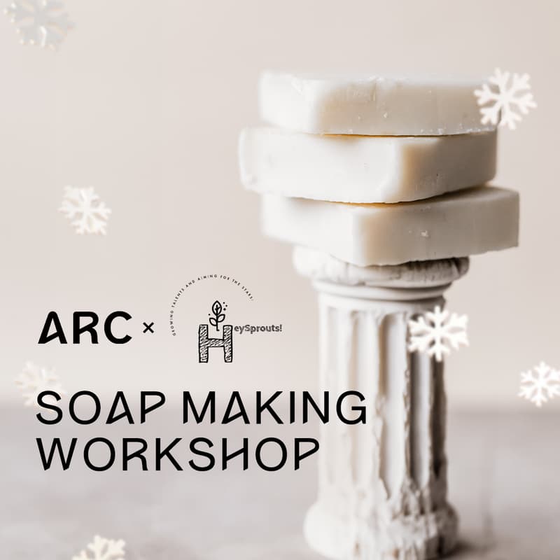 Cover Image for ARC x HeySprouts Soap Making Workshop