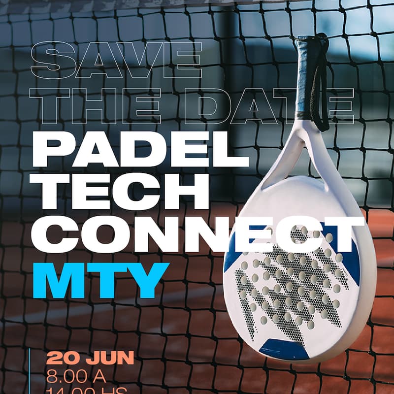 Cover Image for Padel Tech Connect Monterrey