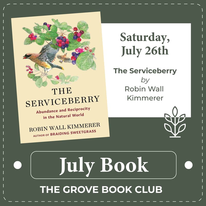 Cover Image for The Grove Book Club: The Serviceberry