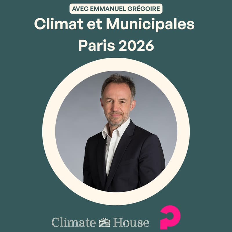 Cover Image for Climat et Municipales - Paris 2026 - Emmanuel Grégoire