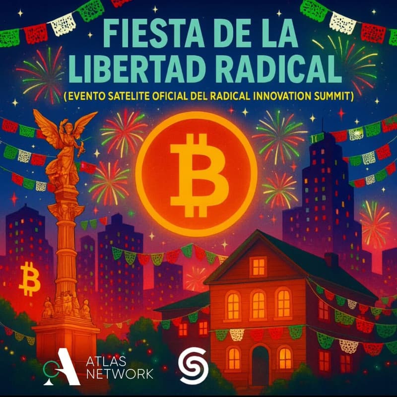Cover Image for Fiesta de la Libertad Radical (Evento satélite oficial del Radical Innovation Summit)