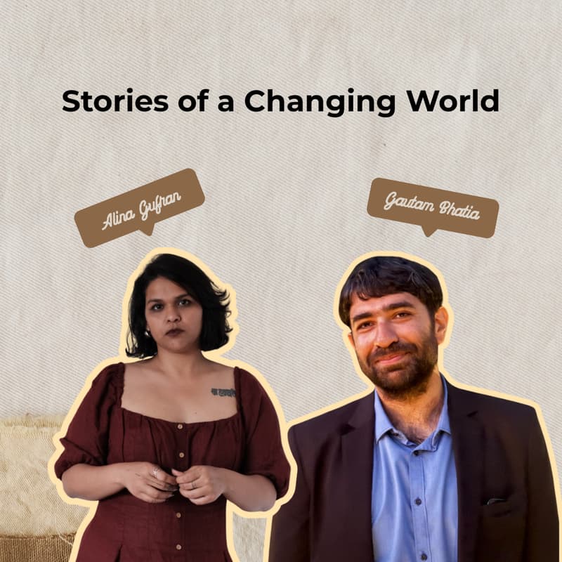 Cover Image for Stories of a Changing World w/ Alina & Gautam