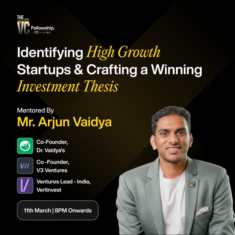 Cover Image for Arjun Vaidya on Identifying High Growth Startups