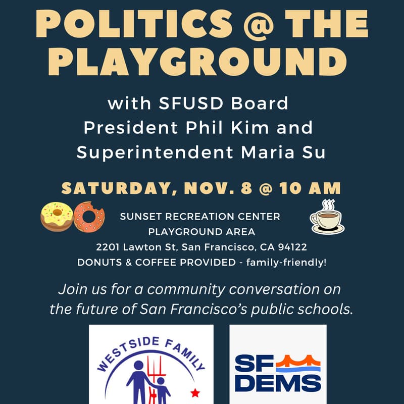 Cover Image for Politics @ the Playground with Superintendent Maria Su & SFUSD President Phil Kim