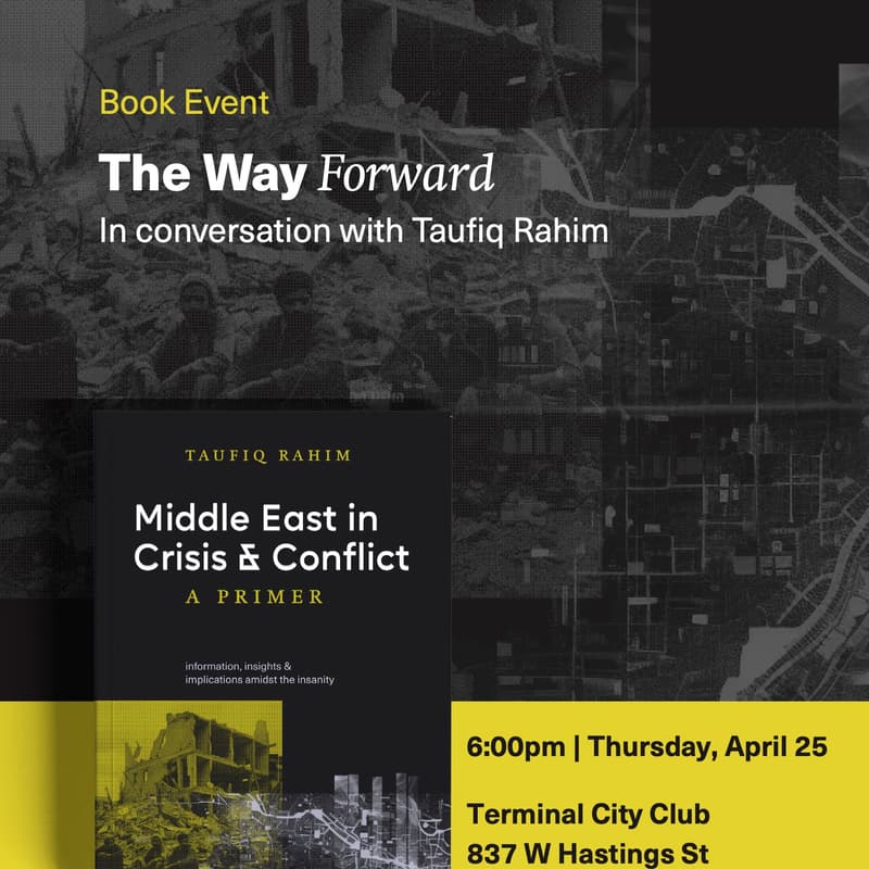 Cover Image for "The Way Forward" - In Conversation with Taufiq Rahim | Vancouver