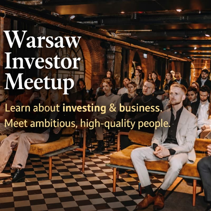 Cover Image for Investor Meetup Warsaw – Expert Talks & Networking Event