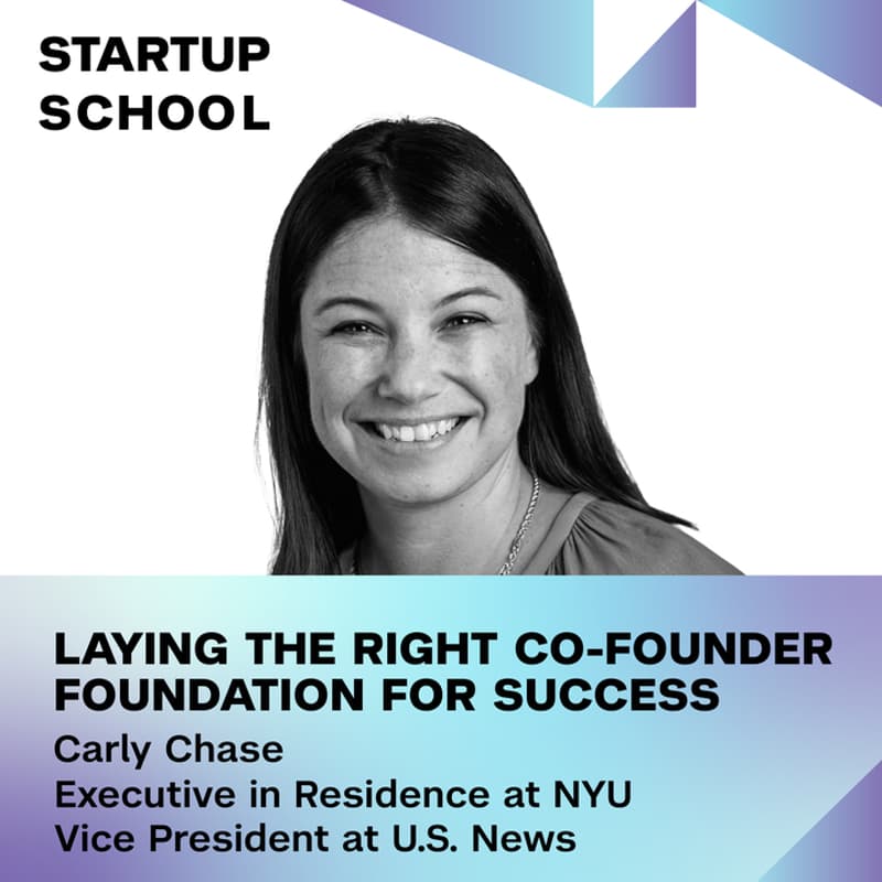 Cover Image for Startups Start Here: Laying the Right Co-Founder Foundation for Success