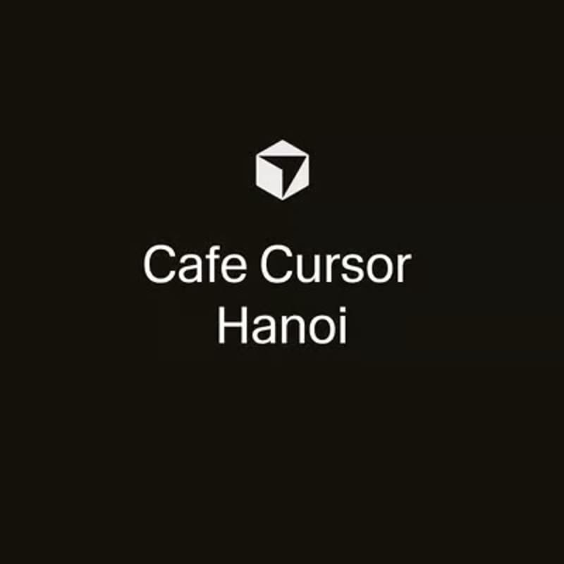 Cover Image for Cafe Cursor Hanoi