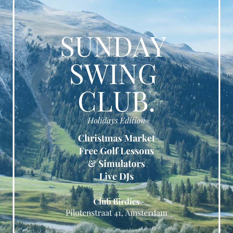 Cover Image for Sunday Swing Club (Holidays Edition) by laye sports & Club Birdies