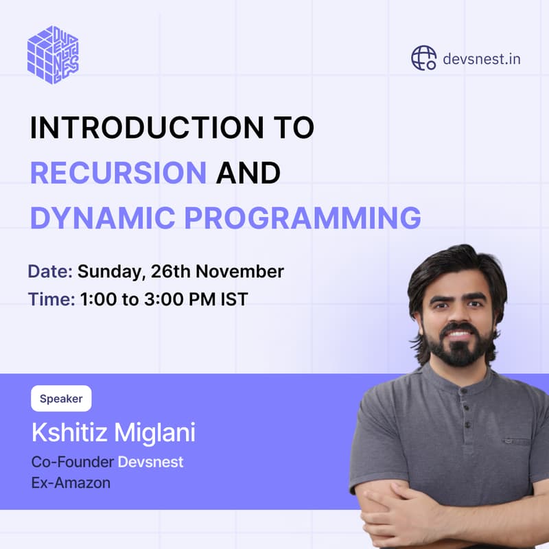 Intro to Recursion & Dynamic Programming with Kshitiz Miglani🚀 · Zoom ...