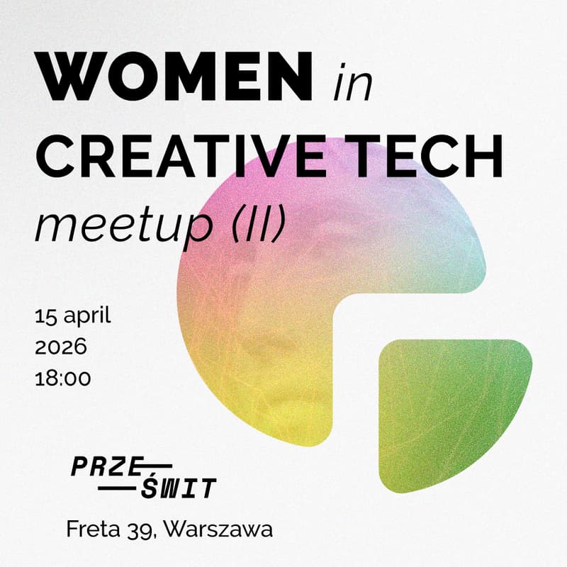 Cover Image for #2 Spotkanie networkingowe Kobiet w Creative Tech