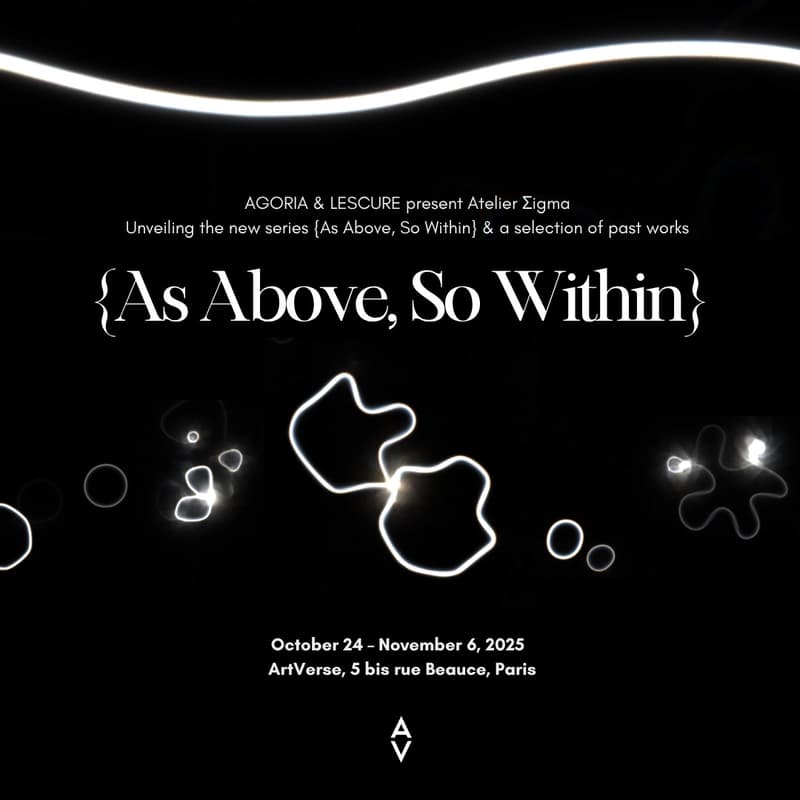Cover Image for Art Basel Paris Week 🖼️ [Opening]  {As Above, So Within} Agoria & Lescure introducing Atelier Σigma