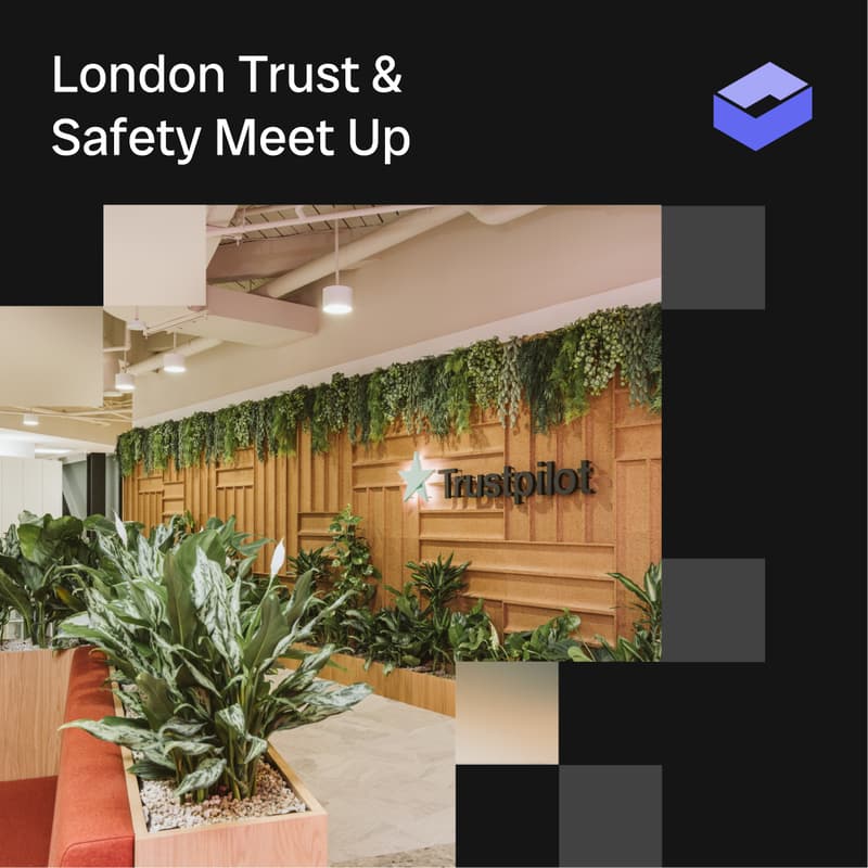Cover Image for London Trust & Safety Meetup