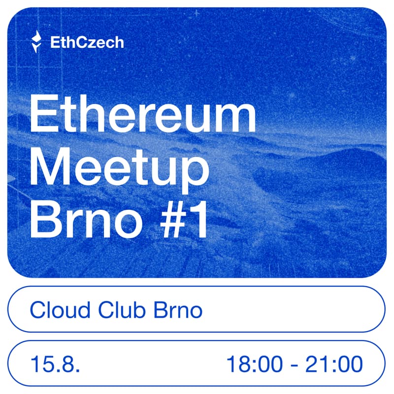 Cover Image for Brno Ethereum Meetup #1 - Oracles, OEV, ETH ETFs