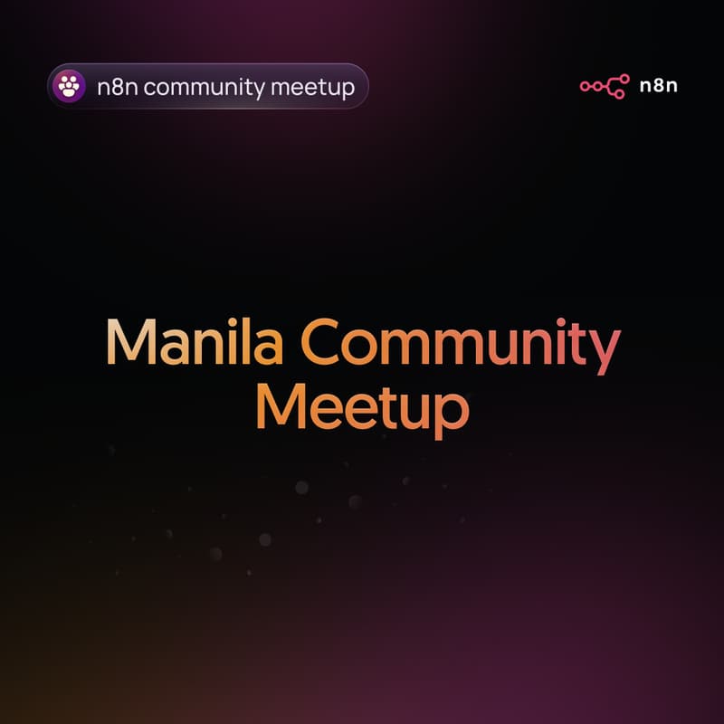 Cover Image for n8n Manila Community Meetup: The First Event
