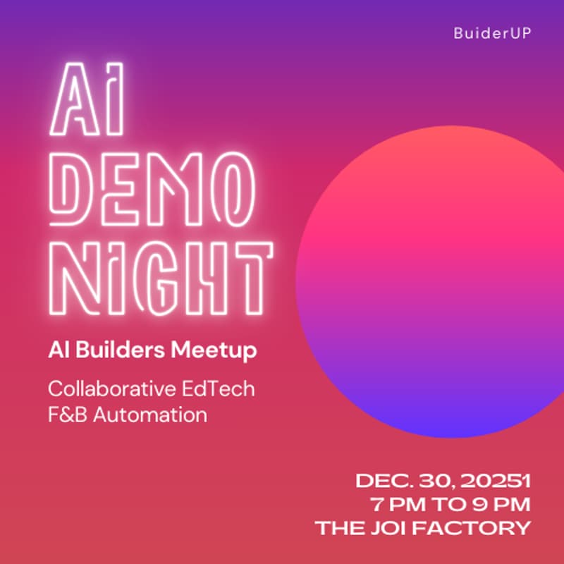 Cover Image for AI Demo Night: Collaborative EdTech & F&B Automation by AI Builders Vietnam