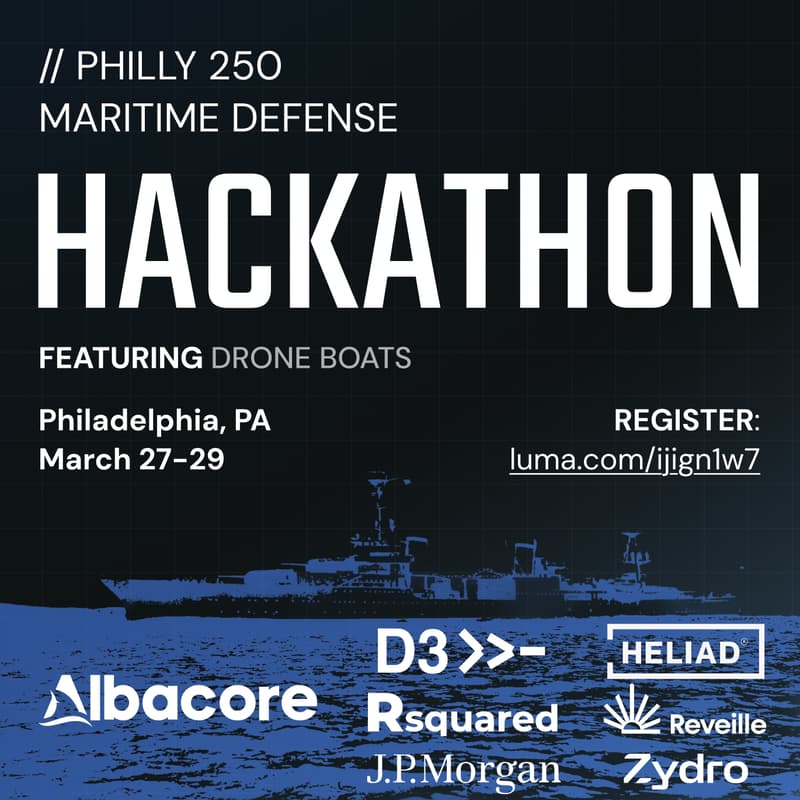 Cover Image for PHILLY 250 MARITIME DEFENSE HACKATHON